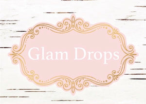 Glam Drops